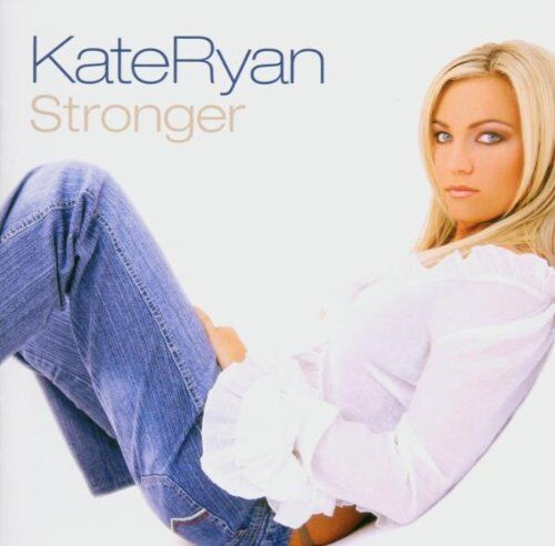 Kate Ryan - Stronger - Preis vom 19.10.2026 19:33:35 h