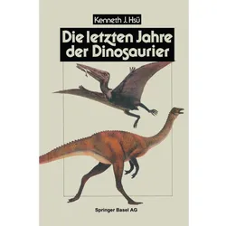 Die letzten Jahre der Dinosaurier, Fachbücher von HSÜ