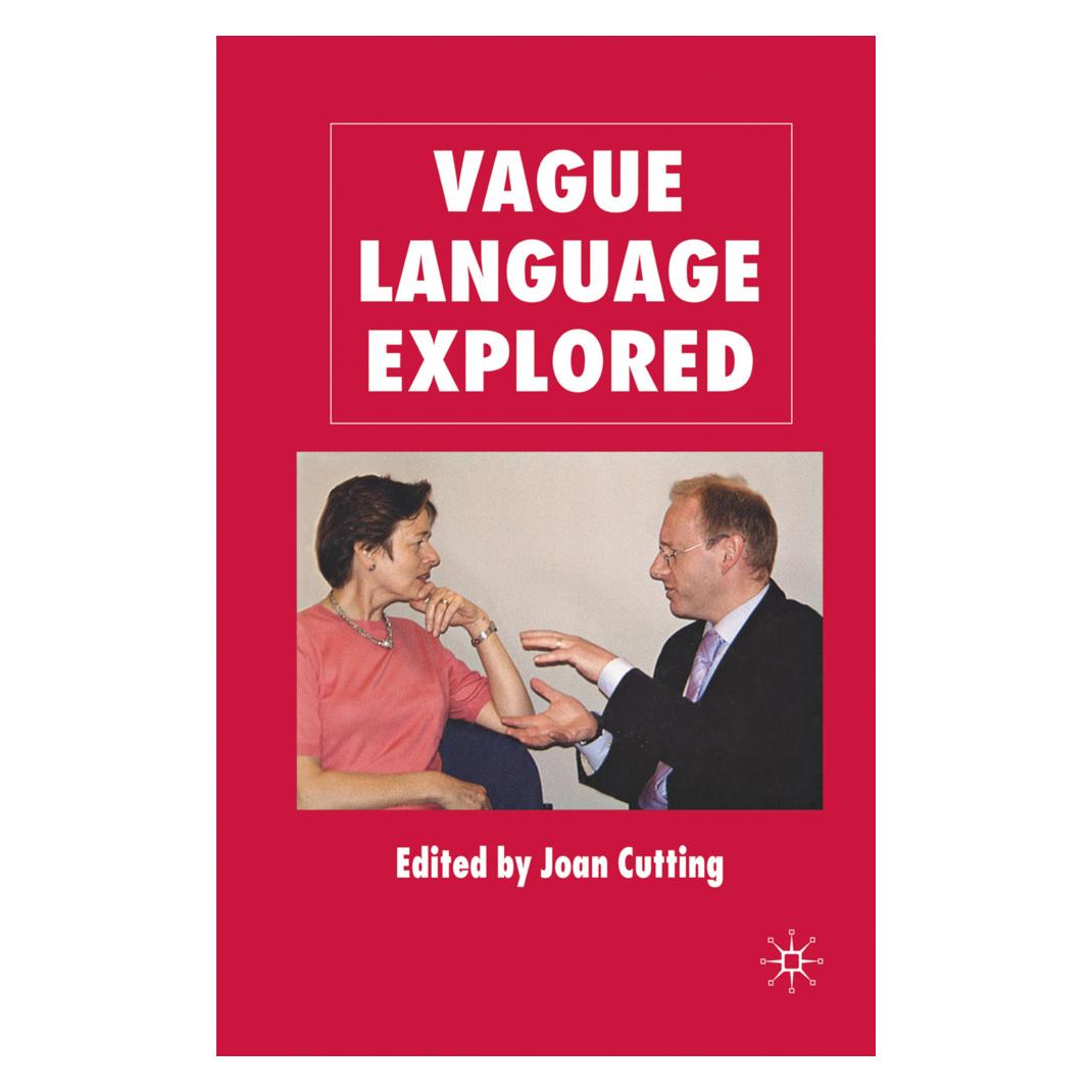 Springer Vague Language Explored (Englisch, Softcover, J. Cutting) (55819488)