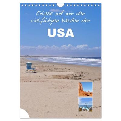 Erlebe mit mir den vielfältigen Westen der USA (Wandkalender 2027 DIN A4 hoch), CALVENDO Monatskalender