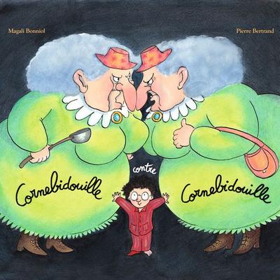 Cornebidouille contre Cornebidouille - Pierre Bertrand, Audio, 9782211328913