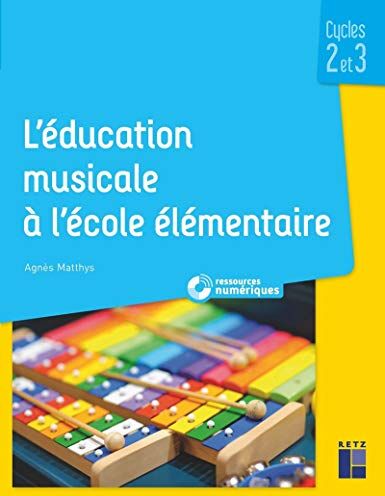 L'éducation musicale à l'école élémentaire + téléchargement : cycles 2 et 3 - Preis vom 30.09.2026 09:01:18 h