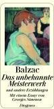 Balzac, Honoré de - Das unbekannte Meisterwerk: und andere Erzählungen - Preis vom 30.09.2026 09:01:18 h