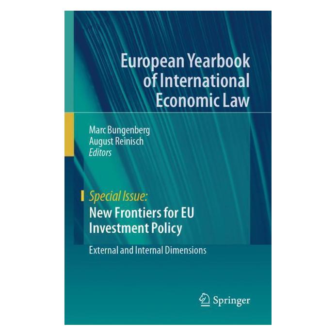 Springer New Frontiers for EU Investment Policy (Englisch, Softcover, August Reinisch, Marc Bungenberg) (57180360)