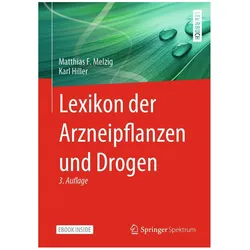 Lexikon der Arzneipflanzen und Drogen, Fachbücher von Matthias F. Melzig, Karl Hiller