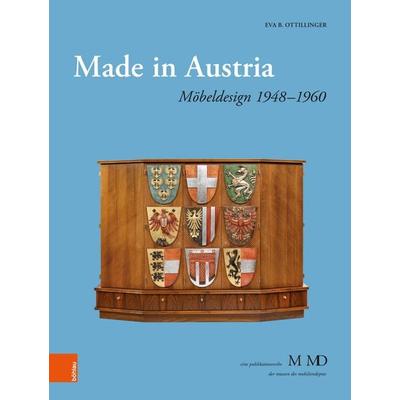 Made in Austria, Taschenbuch von Eva B. Ottillinger, Böhlau Verlag, 978-3-205-22457-0