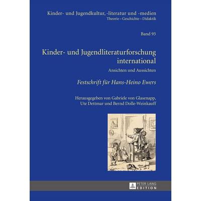 Kinder- und Jugendliteraturforschung international, Gebundene Ausgabe von , Peter Lang GmbH, Internationaler Verlag der Wissenschaften,
