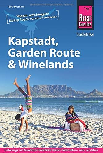 Elke Losskarn - Kapstadt, Garden Route und Winelands (Reiseführer) - Preis vom 14.10.2026 23:07:16 h