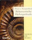 Daan Van Kampenhout - Schamanische Heilungsrituale - Preis vom 09.10.2026 07:28:09 h