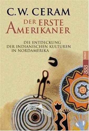 Ceram, C. W. - Der erste Amerikaner - Preis vom 10.10.2026 11:48:34 h