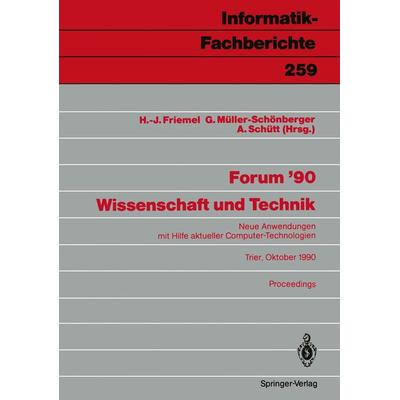 Forum ’90 Wissenschaft und Technik, Taschenbuch von , Springer Berlin, 978-3-540-53218-7