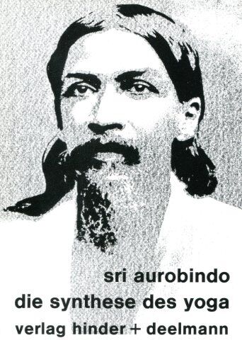 Sri Aurobindo - Die Synthese des Yoga - Preis vom 09.10.2026 07:28:09 h