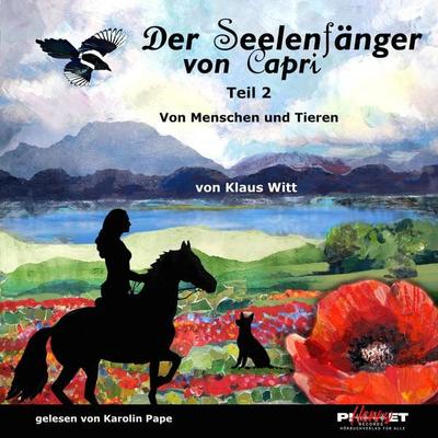 Der Seelenfänger von Capri Band 2 - Klaus Witt, Audio, 4069828295247