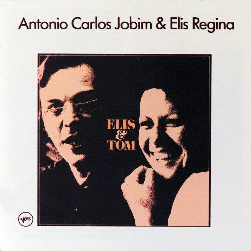 Elis Regina - Elis & Tom - Preis vom 30.09.2026 22:30:23 h