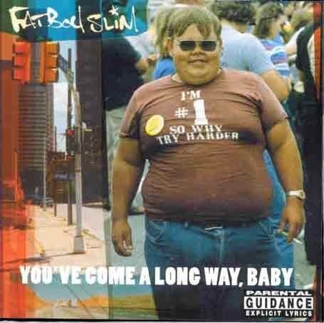 Fatboy Slim - You Ve Come a Long Way Baby - Preis vom 14.10.2026 23:07:16 h