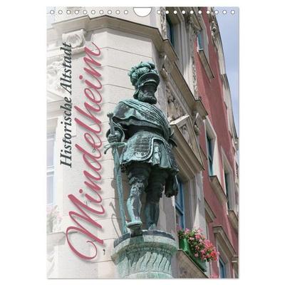 Historische Altstadt Mindelheim (Wandkalender 2027 DIN A4 hoch), CALVENDO Monatskalender