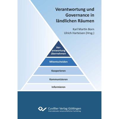 Verantwortung und Governance in ländlichen Räumen, Taschenbuch von , Cuvillier Verlag, 978-3-7369-7706-8
