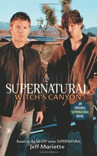 Jeff Mariotte - Supernatural: Witch's Canyon (Supernatural (Harperentertainment)) - Preis vom 13.10.2026 19:28:25 h
