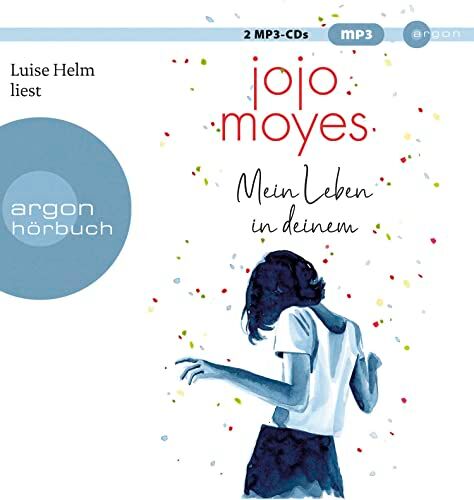 Jojo Moyes - Mein Leben in deinem - Preis vom 13.10.2026 19:28:25 h