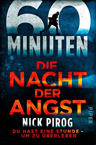 Nick Pirog - 60 Minuten – Die Nacht der Angst (Die Henry-Bins-Serie 1): Thriller Ein ganz besonderer Polit-Thriller - Preis vom 30.09.2026 22:30:23 h