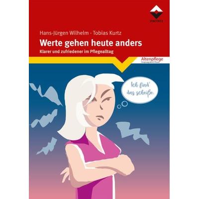 Werte gehen heute anders, Taschenbuch von Hans-Jürgen Wilhelm,Tobias Kurtz, Vincentz Network, 978-3-7486-0630-7