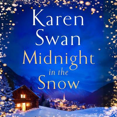Midnight in the Snow - Karen Swan, Audio, 9781529006162