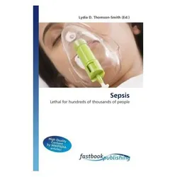 Sepsis, Fachbücher von Lydia D. Thomson-Smith