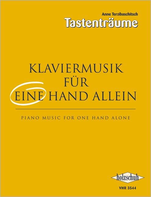 Anne Terzibaschitsch - Klaviermusik für eine Hand allein: Eine Sammlung von Kompositionen und Übungen unterschiedlicher Schwierigkeitsgrade für eine Hand allein - Preis vom 09.10.2026 07:28:09 h