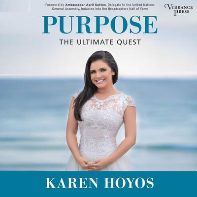 Purpose - Karen Hoyos, Audio, 9781624615412
