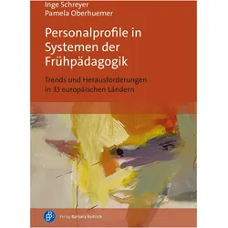 Personalprofile in Systemen der Frhpdagogik, Schulbücher von Pamela Oberhuemer, Inge Schreyer