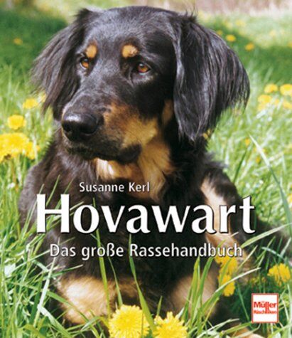Susanne Kerl - Hovawart: Das große Rassehandbuch - Preis vom 09.10.2026 07:28:09 h