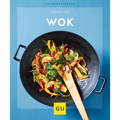 Wok, Taschenbuch von Angelika Ilies, Gräfe und Unzer Verlag GmbH