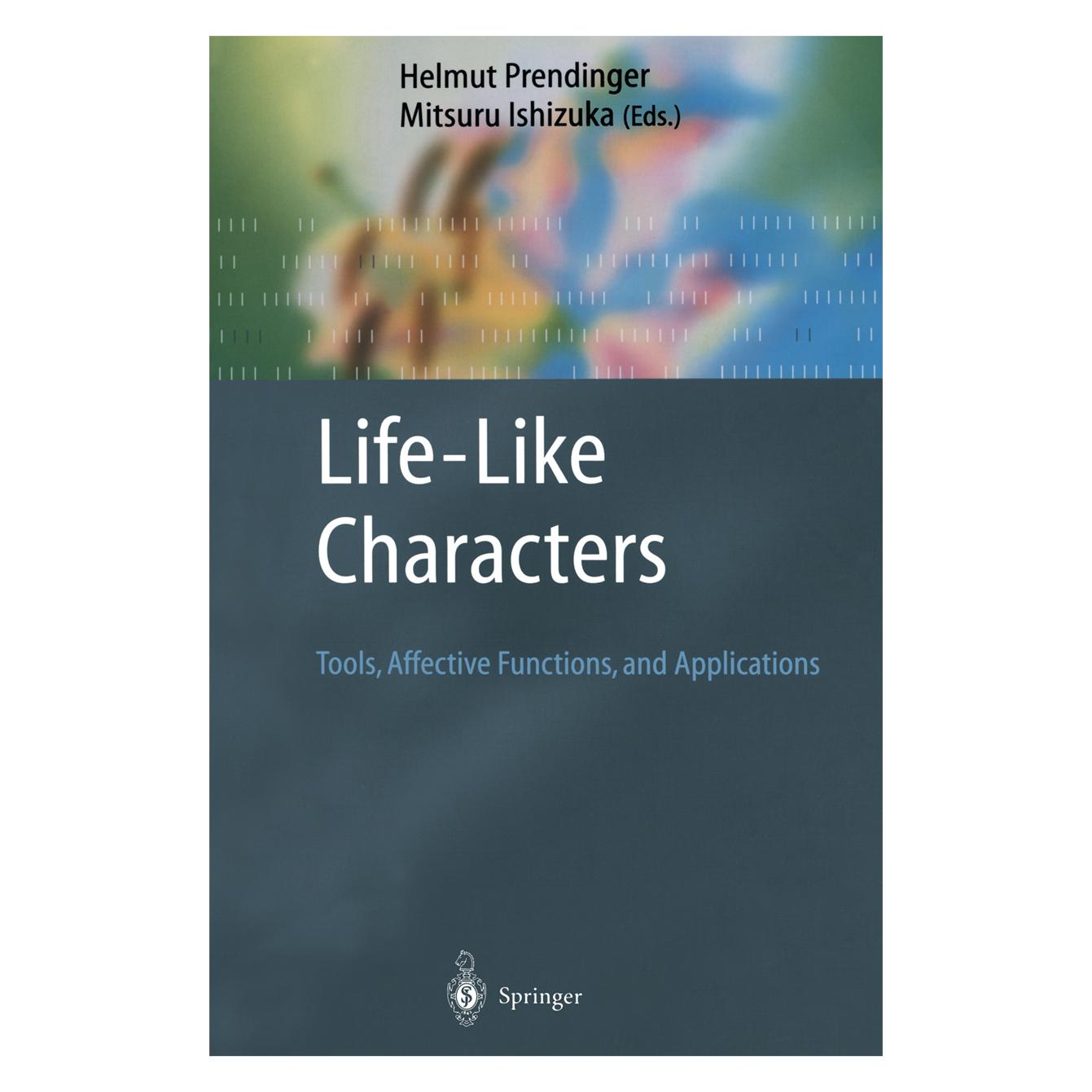 Springer Life-Like Characters (Englisch, Softcover, Helmut Prendinger, Mitsuru Ishizuka) (55374420)