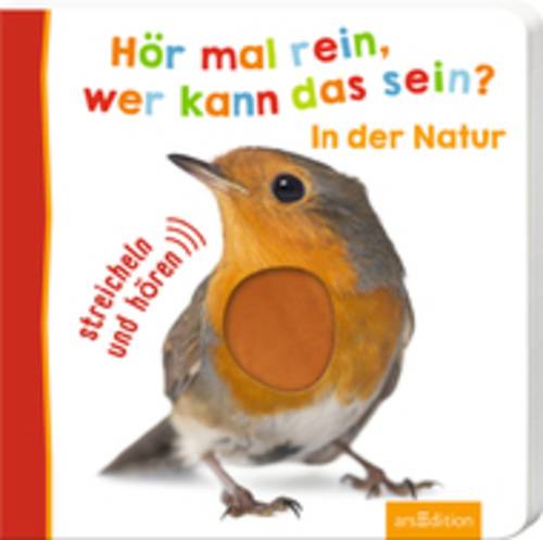 Hör mal rein, wer kann das sein? Natur