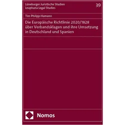 Die Europische Richtlinie 2020/1828 ber Verbandsklagen und ihre Umsetzung in Deutschland und Sp, Fachbücher von Tim Philipp Hamann
