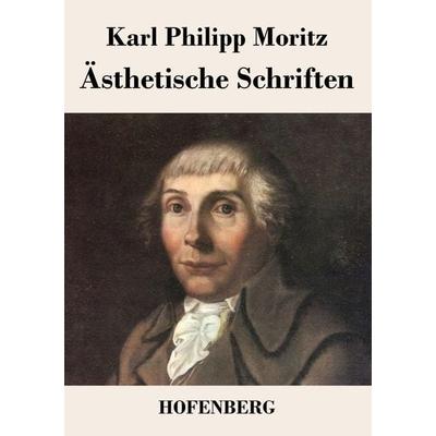 Ästhetische Schriften, Taschenbuch von Karl Philipp Moritz, BoD - Books on Demand, 978-3-8430-3475-3