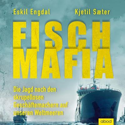 Fisch-Mafia - Eskil Engdal,Kjetil Saeter, Audio, 4066004651590