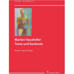 Marlen Haushofer: Texte und Kontexte, Fachbücher
