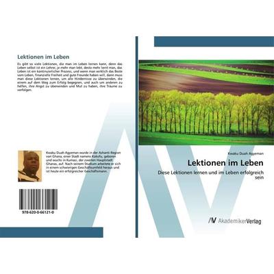 Lektionen im Leben, Taschenbuch von Kwaku Duah Agyeman, AV Akademikerverlag, 978-620-0-66121-0