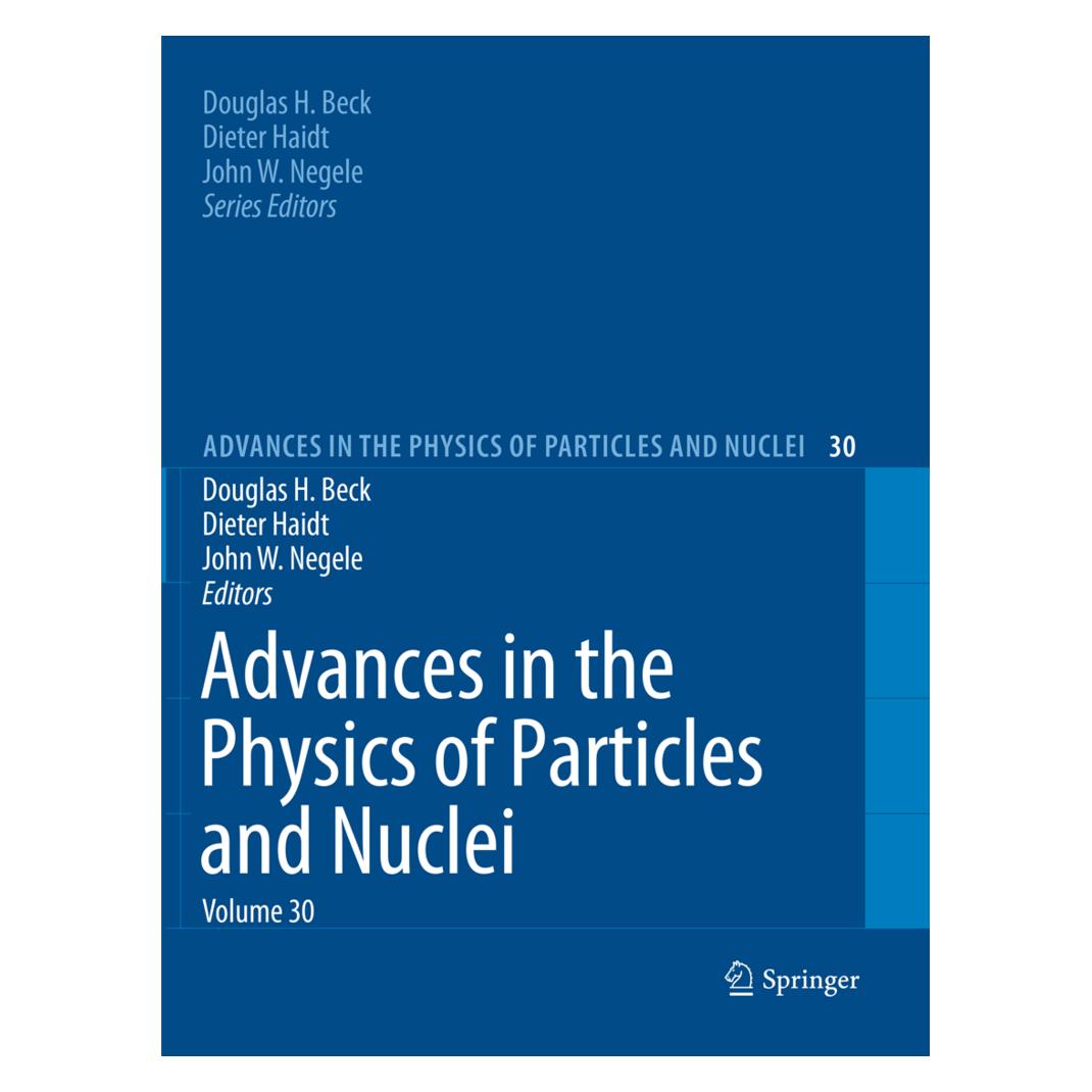 Springer Advances in the Physics of Particles and Nuclei Volume 30 (Englisch, Softcover, Dieter Haidt, Douglas H. Beck, John W. Negele) (56041196)