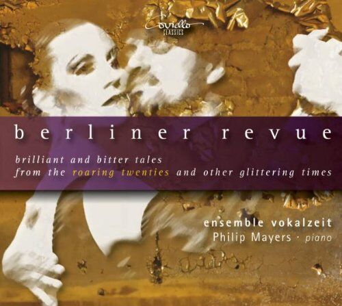Ensemble Vocalzeit - Berliner Revue - Songs der Goldenen Zwanziger - Preis vom 01.10.2026 17:08:56 h