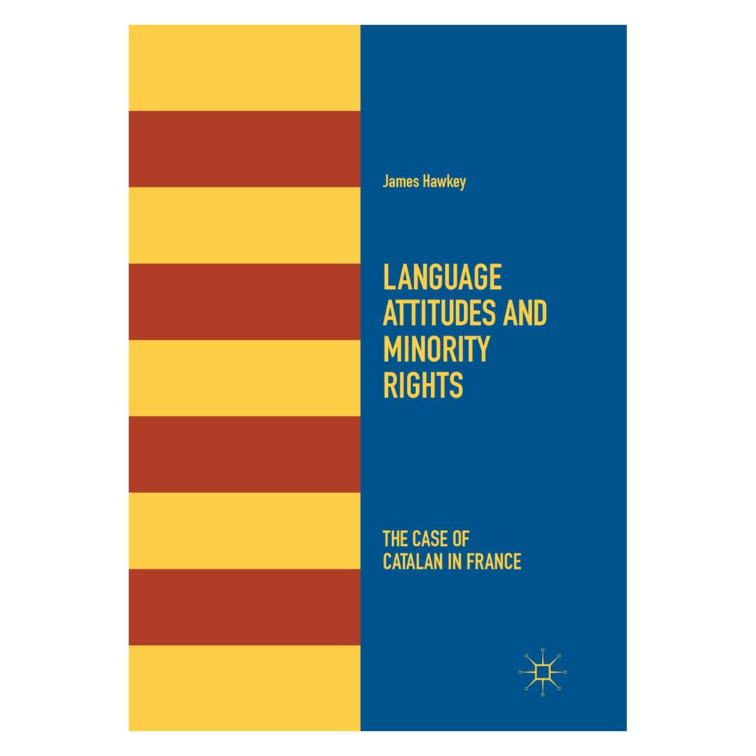 Springer Language Attitudes and Minority Rights (Englisch, Softcover, James Hawkey) (56066339)
