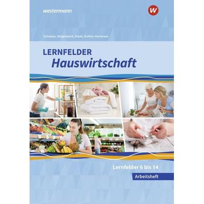 Lernfelder Hauswirtschaft, Taschenbuch von Doris Schwetje,Barbara Ruhfus-Hartmann,Christine Maier,Christa Walgenbach,Martina Diede, Westermann