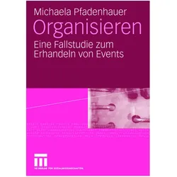 Organisieren, Fachbücher von Michaela Pfadenhauer