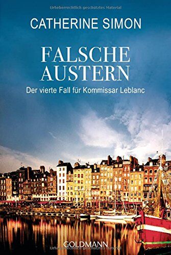 Catherine Simon - Falsche Austern: Der vierte Fall für Kommissar Leblanc (Kommissar Leblanc ermittelt, Band 4) - Preis vom 06.10.2026 07:26:00 h