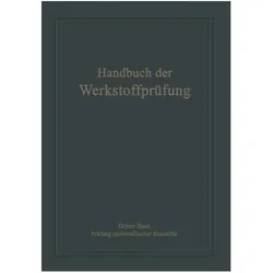 Die Prüfung nichtmetallischer Baustoffe, Fachbücher von Erich Siebel