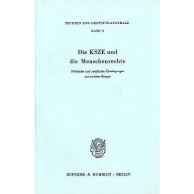 Die KSZE und die Menschenrechte., Taschenbuch von , Duncker & Humblot, 978-3-428-04042-1