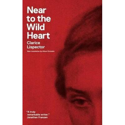 Near to the Wild Heart, Taschenbuch von Clarice Lispector, Norton & Company, 978-0-8112-2002-6