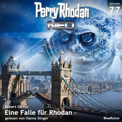 Perry Rhodan Neo 77: Eine Falle für Rhodan - Robert Corvus, Audio, 4056198243961