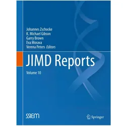JIMD Reports - Volume 10, Fachbücher von Michael Gibson, Garry, K/Brown, Garry Brown, Johannes Zschocke, Eva Morava, Verena Peters, K Michael Gibson